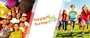 Rusza XIX edycja Og&oacute;lnopolskiego Programu Edukacyjnego Trzymaj Formę.