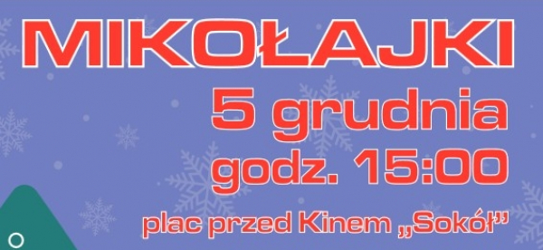 MIKOŁAJKI z Sok&oacute;lskim Ośrodkiem Kultury