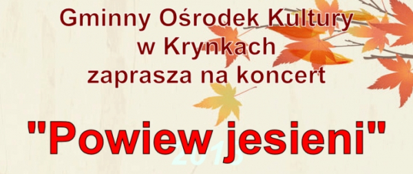 Zaproszenie na koncert "Powiew jesieni"