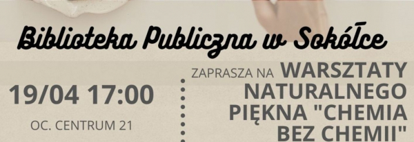 Warsztaty ekologiczne ph. &bdquo;Chemia bez chemii&rdquo; z Martą Kryjan