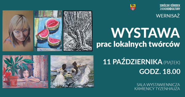 Wernisaż wystawy prac lokalnych tw&oacute;rc&oacute;w