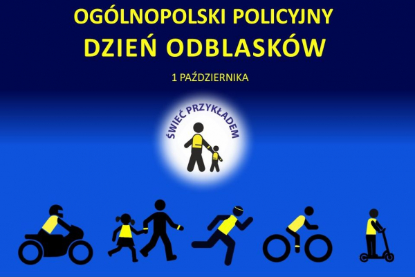 Og&oacute;lnopolski policyjny dzień odblask&oacute;w