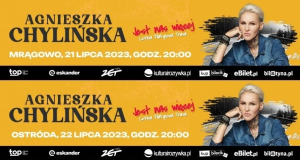 Trasa koncertowa Agnieszki Chylińskiej „Jest nas więcej” - koncerty w Olsztynie, Ostródzie i Mrągowie
