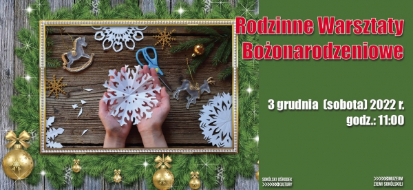 Warsztaty rodzinne &ndash; ozdoby choinkowe