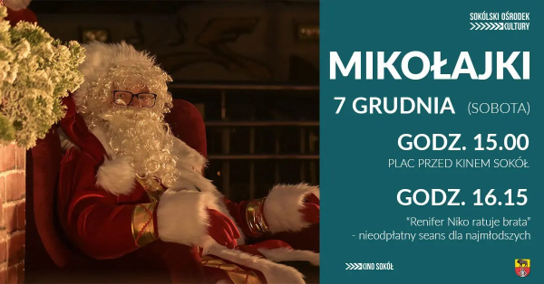 Mikołaj w najbliższą sobotę odwiedzi Sok&oacute;łkę