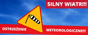 Ostrzeżenie meteo: Uwaga na silny wiatr!