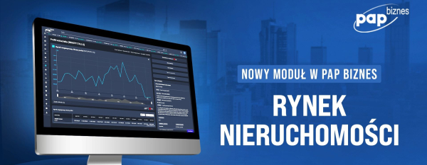PAP Biznes i JLL łączą siły. Nowy moduł nieruchomości w serwisie PAP Biznes już dostępny