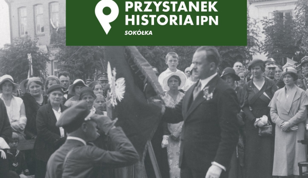 Kolejny Przystanek Historia odbędzie się w Sokółce