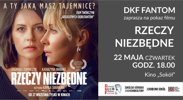 DKF FANTOM zaprasza na film &bdquo;Rzeczy niezbędne&rdquo;
