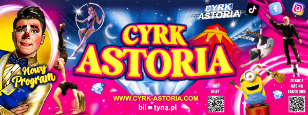 Cyrk Astoria powraca z nowym widowiskiem „Arena Cudów”